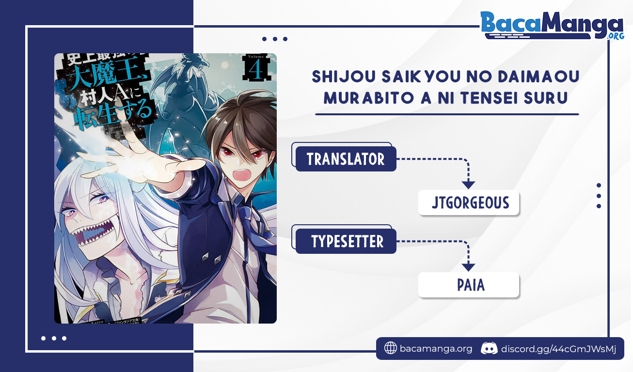 Shijou Saikyou no Daimaou, Murabito A ni Tensei suru chapter 16